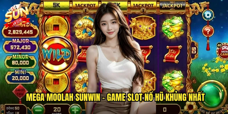 Mega Moolah Sunwin - Game Slot Nổ Hũ Khủng Nhất